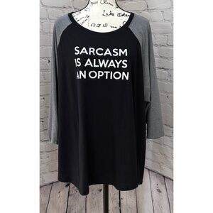 Torrid Women’s Classic Fit “Sarcasm Is Always An Option” Raglan Tee (Size 4)